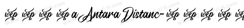 字体名称a Antara Distanc字体转换